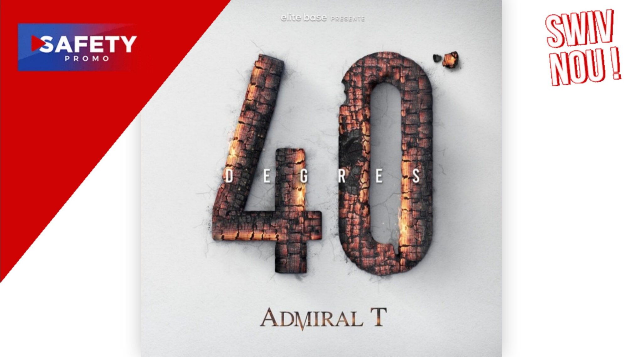 Album : Admiral T - 40 Degrés