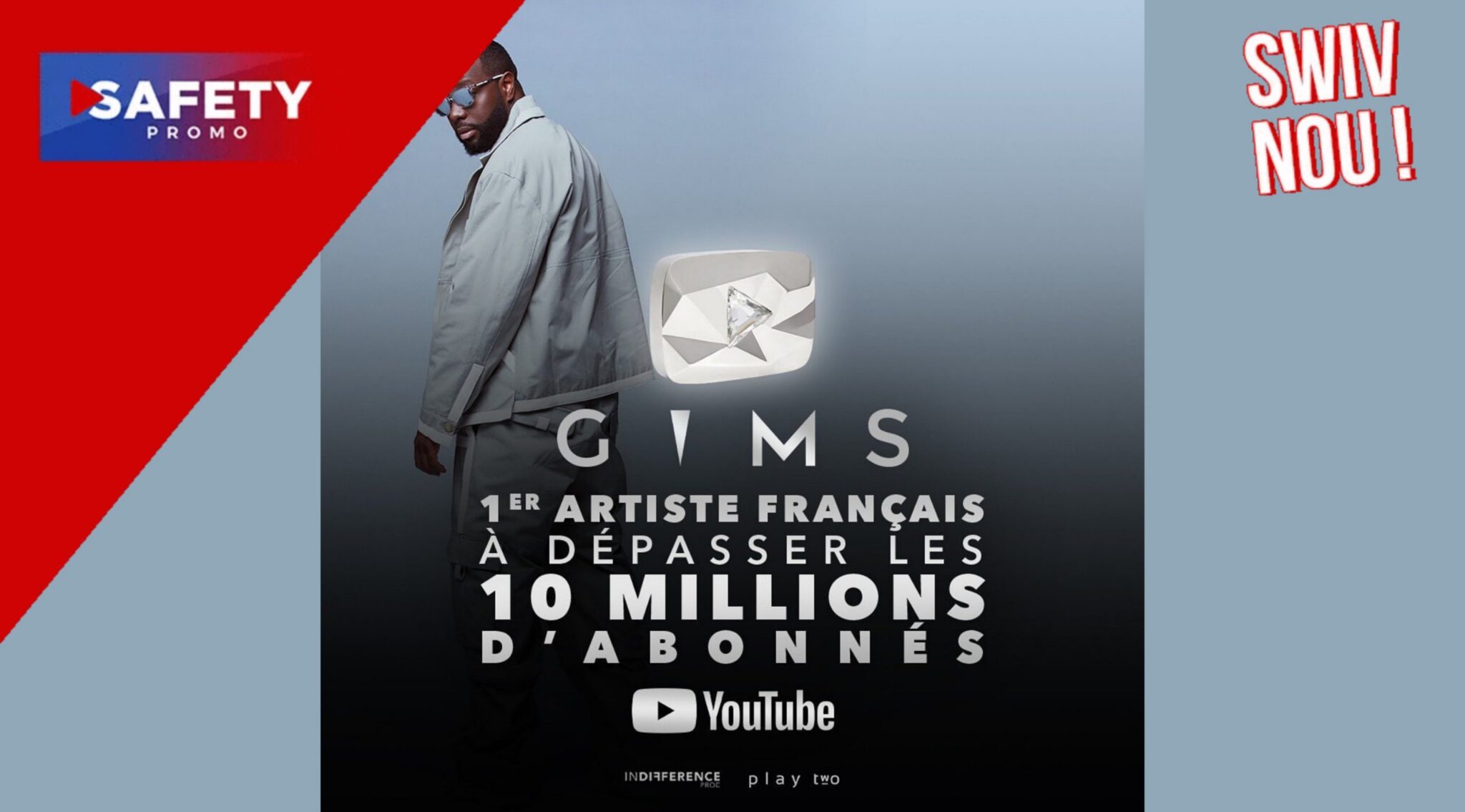 GIMS devient le premier artiste français à dépasser les 10 millions d’abonnés sur la vidéothèque YouTube